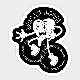 Crazy Love Sticker